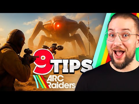 9 porad do Arc Raiders